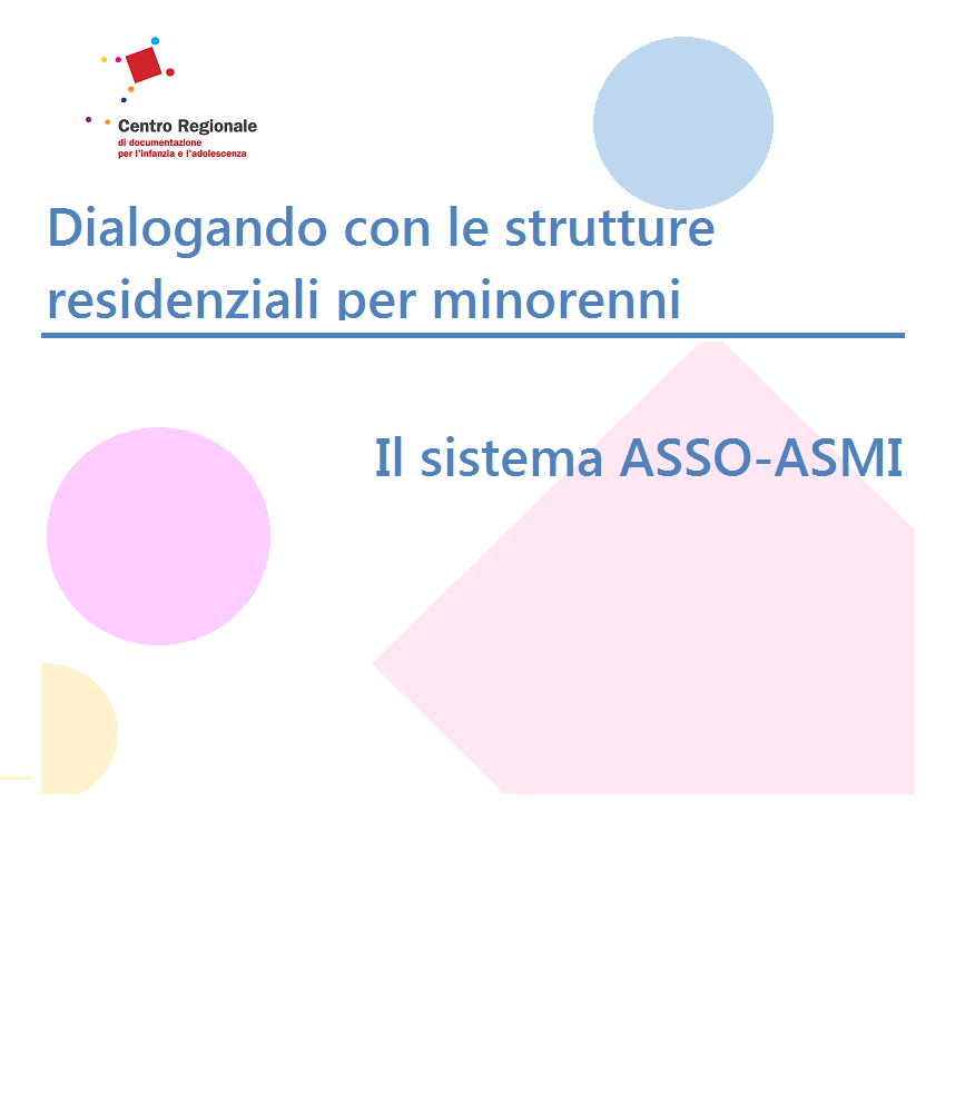 Seminario Dialogando con le strutture - sistema ASSO-ASMI