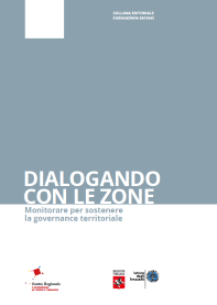 cover della pubblicazione Dialogando con le zone. Monitorare per sostenere la governance territoriale