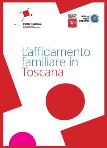 copertina dell'opuscolo su l'affidamento familiare in Toscana