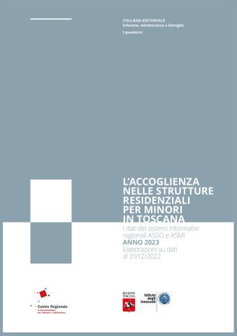 copertina del report L’accoglienza nelle strutture residenziali per minori in Toscana