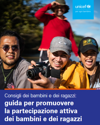 covere della pubblicazione dell’Unicef Consigli dei bambini e dei ragazzi: guida per promuovere la partecipazione attiva dei bambini e dei ragazzi 