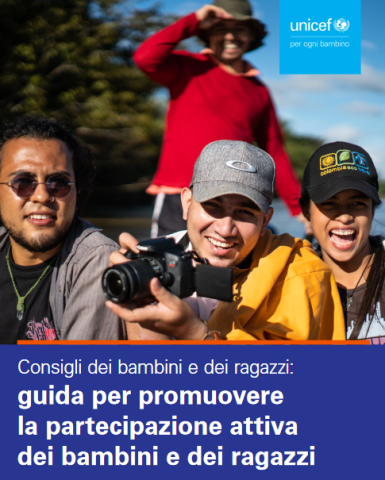 covere della pubblicazione dell’Unicef Consigli dei bambini e dei ragazzi: guida per promuovere la partecipazione attiva dei bambini e dei ragazzi