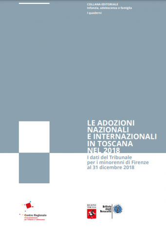 Le adozioni in Toscana. Anno 2018