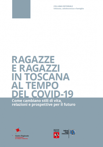 cover del report Ragazze e ragazzi in Toscana al tempo del Covid-19
