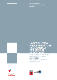 cover del report L’accoglienza nelle strutture residenziali per minori in Toscana 2019