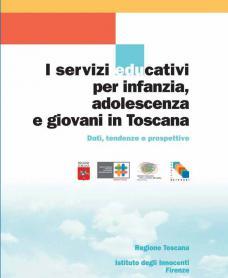 cover I servizi educativi per infanzia, adolescenza e giovani in Toscana