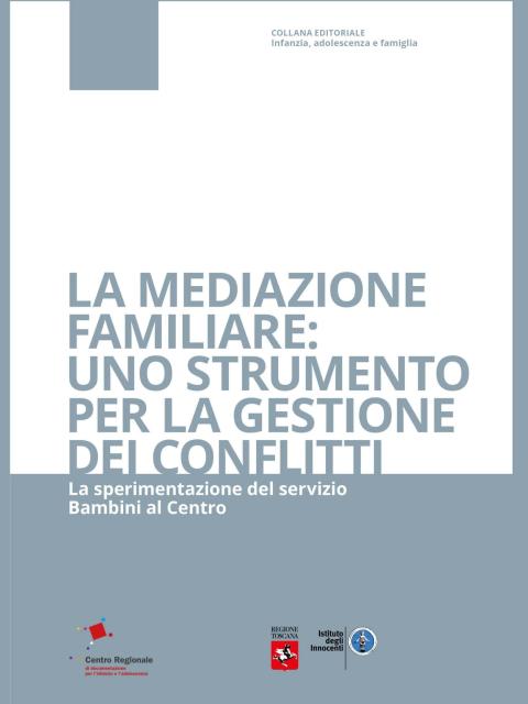 copertina della pubblicazione La mediazione familiare: uno strumento per la gestione dei conflitti