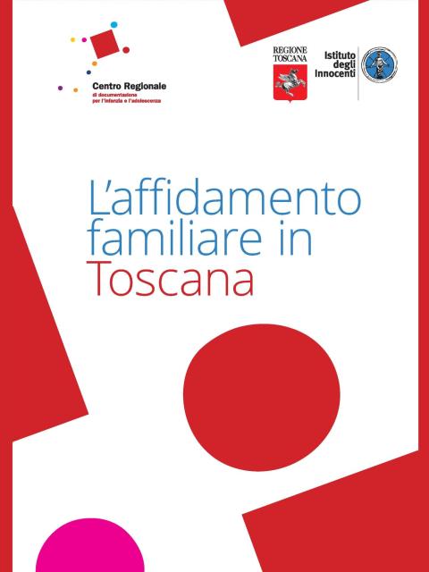 copertina dell'opuscolo su l'affidamento familiare in Toscana