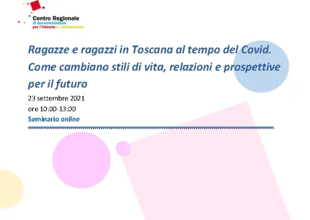 Ragazze e ragazzi in Toscana al tempo del Covid