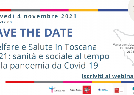 Welfare e Salute in Toscana 2021